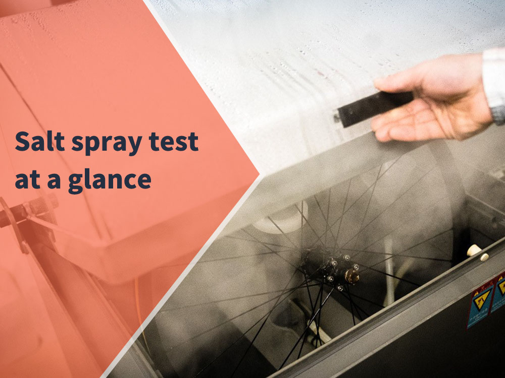 Salt spray test at a glance